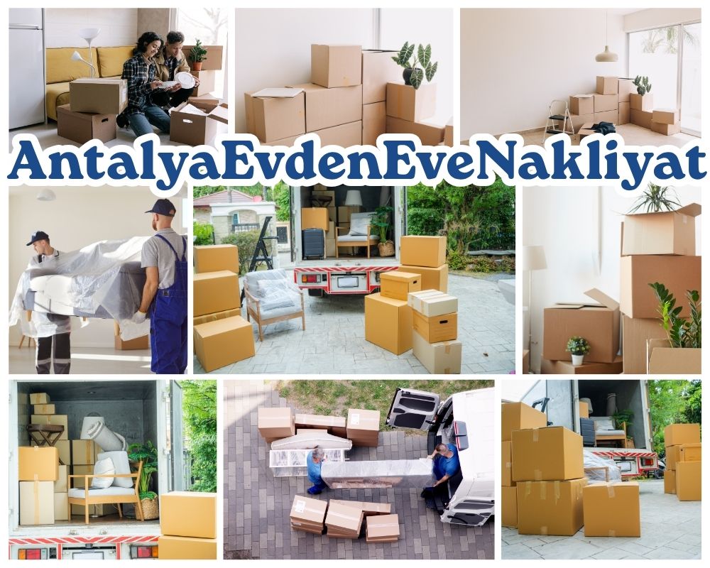 Antalya Hasankeyf Evden Eve Nakliye